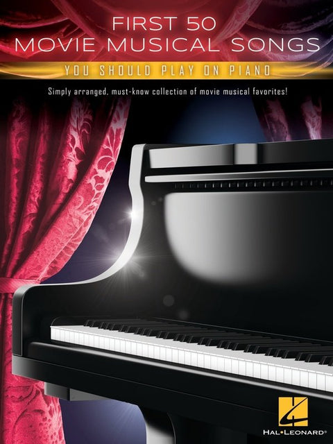 FIRST 50 MOVIE MUSICAL SONGS YOU SHOULD PLAY ON PIANO
