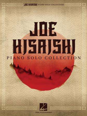 JOE HISAISHI PIANO SOLO COLLECTION