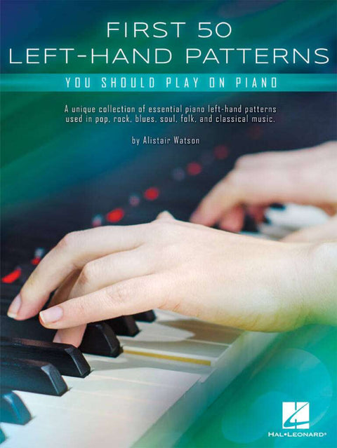 FIRST 50 LEFT HAND PATTERNS YOU SHOULD PLAY ON PIANO