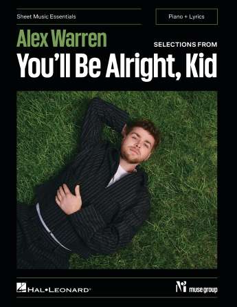 ALEX WARREN - SELECTIONS FROM YOULL BE ALRIGHT KID