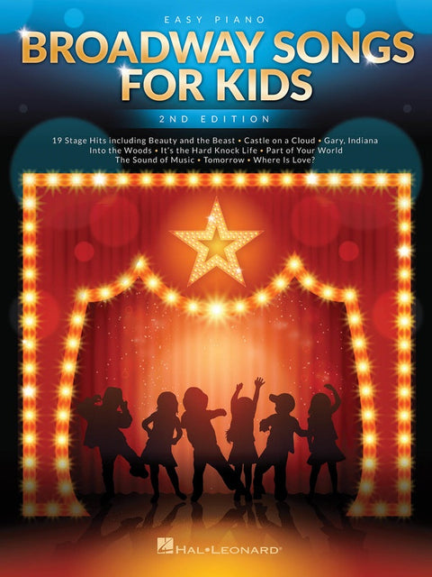 BROADWAY SONGS FOR KIDS EASY PIANO 2ND EDITION