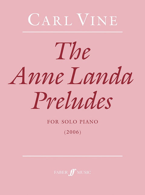 Vine: The Anne Landa Preludes