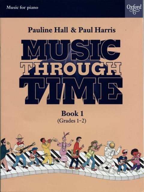 MUSIC THROUGH TIME PIANO BK 1