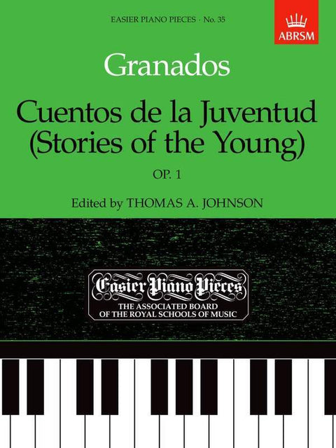GRANADOS - STORIES OF THE YOUNG OP 1 PIANO