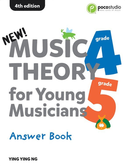 MUSIC THEORY FOR YOUNG MUSICIANS GRADES 4-5 ANSWER BOOK