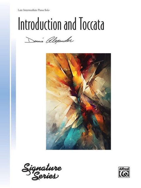 ALEXANDER - INTRODUCTION AND TOCCATA LATE INTERMEDIATE PIANO