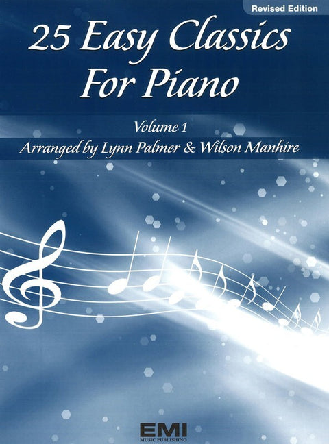 25 EASY CLASSICS FOR PIANO BK 1