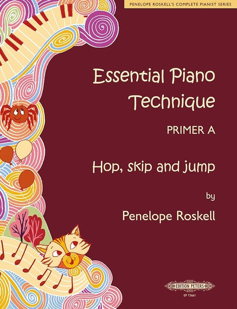 ESSENTIAL PIANO TECHNIQUE PRIMER A HOP SKIP AND JUMP