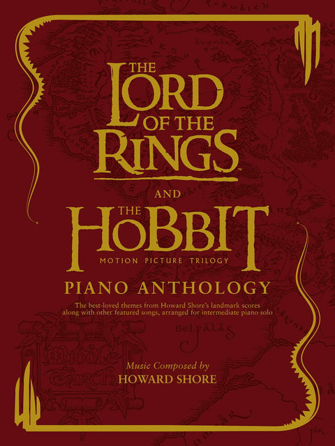 THE LORD OF THE RINGS AND THE HOBBIT PIANO ANTHOLOGY