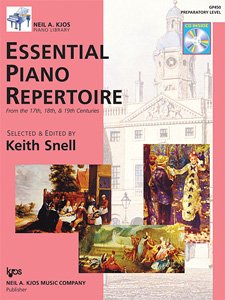 ESSENTIAL PIANO REPERTOIRE PREPARATORY 17TH/18TH/9TH CENT
