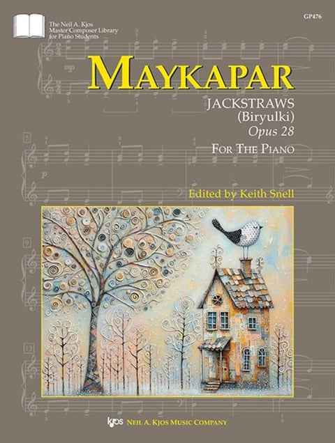 MAYKAPAR - JACKSTRAWS (BIRYULKI) OP 28 FOR PIANO