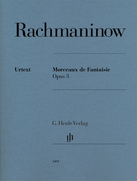 RACHMANINOFF - MORCEAUX DE FANTAISIE OP 3 FOR PIANO