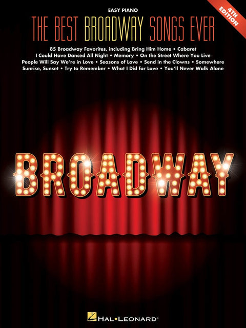 The Best Broadway Songs Ever - 4th Edition