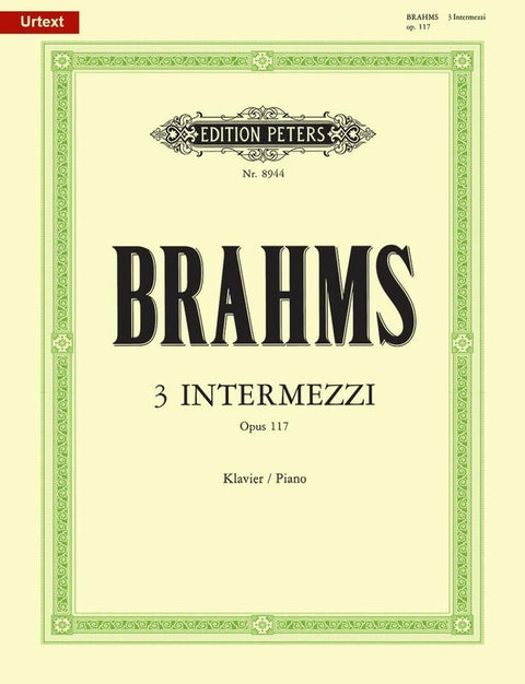BRAHMS - 3 INTERMEZZI OP 117 URTEXT
