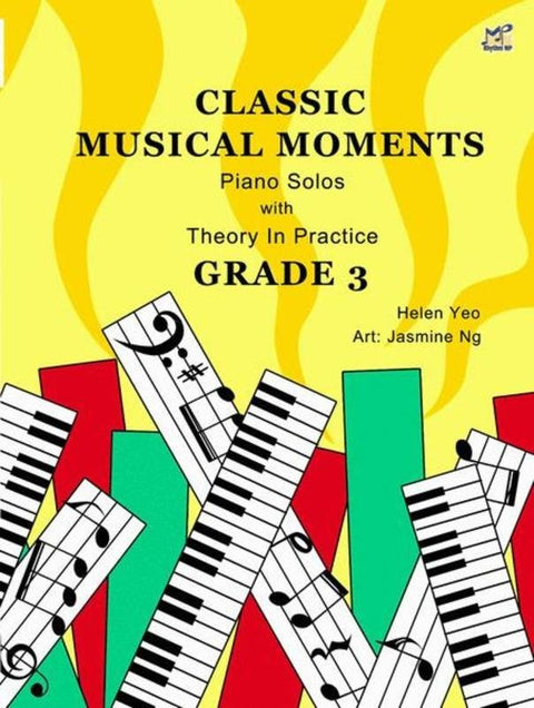 CLASSIC MUSICAL MOMENTS GRADE 3 PIANO SOLOS