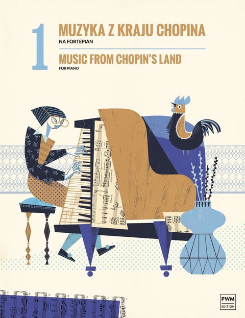 MUSIC FROM CHOPINS LAND VOL 1 FOR PIANO