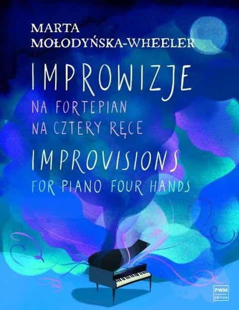 MOLODYNSKA-WHEELER - IMPROVISIONS FOR PIANO DUET