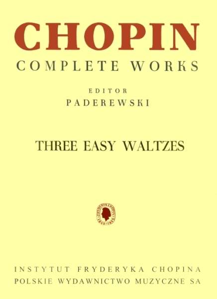 CHOPIN - 3 EASY WALTZES FOR PIANO