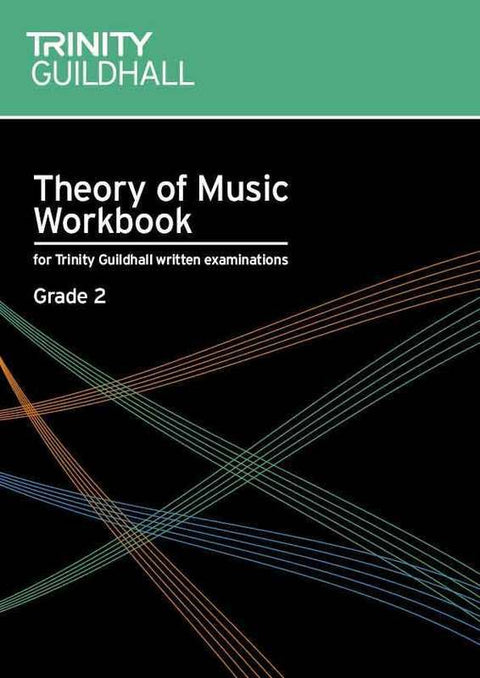 TRINITY THEORY OF MUSIC WORKBOOK GR 2