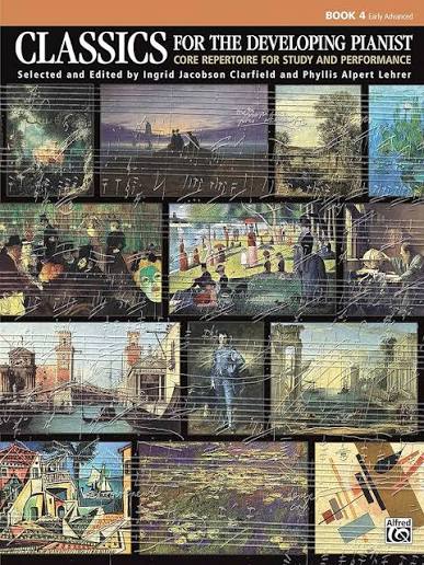 CLASSICS FOR THE DEVELOPING PIANIST BK 4
